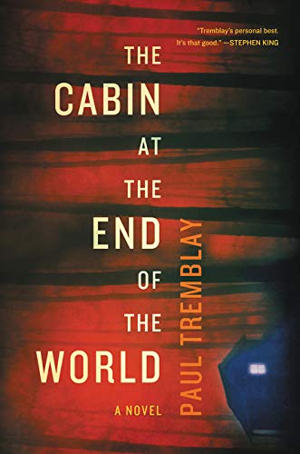 The Cabin at the End of the World